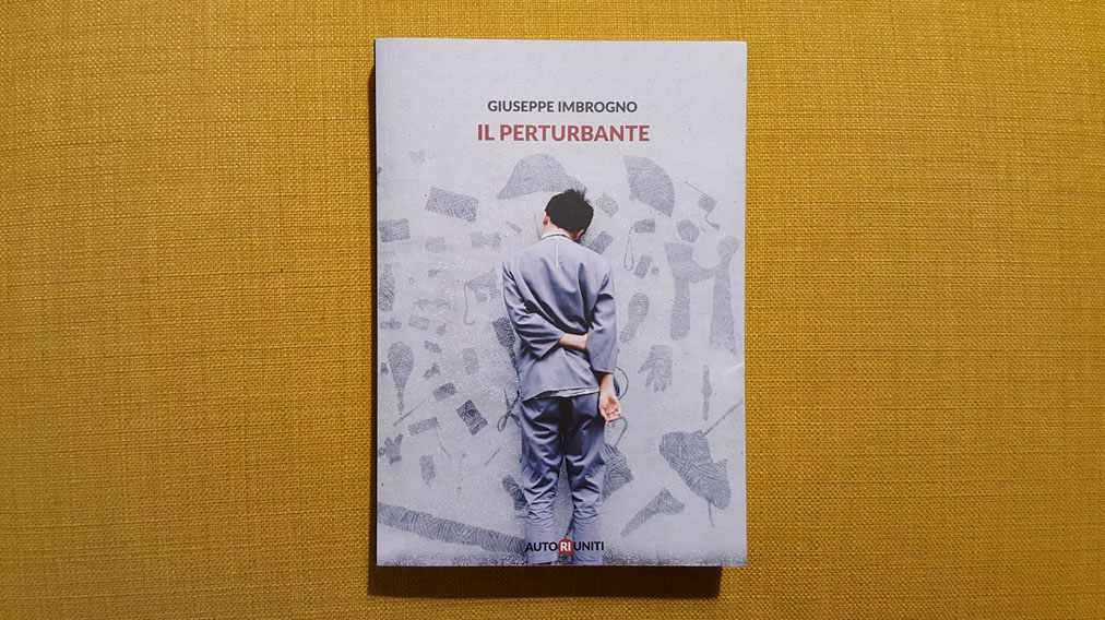 Il perturbante di Giuseppe Imbrogno